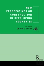 New Perspectives On Construction In Developing Countries