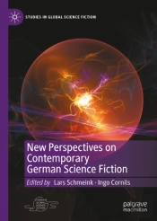 New Perspectives On Contemporary German Science Fiction