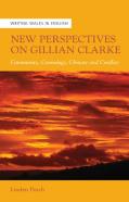 New Perspectives On Gillian Clarke