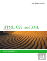 New Perspectives On Html, Css, And Xml, Comprehensive