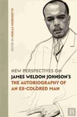 Bertrand.pt - New Perspectives On James Weldon Johnson'S 