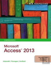 New Perspectives On Microsoft Access 2013, Comprehensive