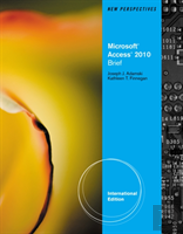 New Perspectives On Microsoftaâ® Access 2010, Brief International Edition