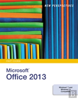 Bertrand.pt - New Perspectives On Microsoft(R) Office 2013, First Course