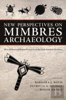 New Perspectives On Mimbres Archaeology