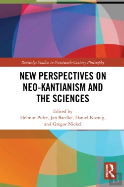 Bertrand.pt - New Perspectives On Neo-Kantianism And The Sciences