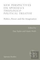 New Perspectives On Spinoza'S Theologico-Political Treatise