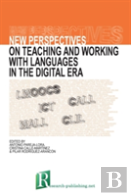 New Perspectives On Teaching And Working With Languages In The Digital Era