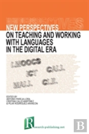 New Perspectives On Teaching And Working With Languages In The Digital Era