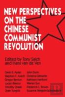 New Perspectives On The Chinese Revolution