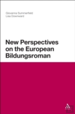 Bertrand.pt - New Perspectives On The European Bildungsroman