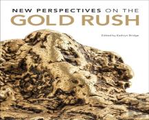 New Perspectives On The Gold Rush