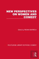 New Perspectives On Women And Comedy