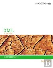 New Perspectives On Xml, Comprehensive