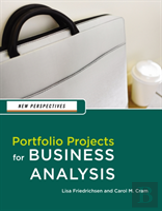New Perspectives: Portfolio Projects For Business Analysis
