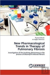 New Pharmacological Trends In Therapy Of Pulmonary Fibrosis