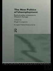New Politics Of Unemployment