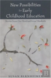New Possibilities For Early Childhood Education