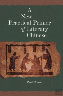 Bertrand.pt - New Practical Primer Of Literary Chinese