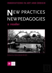 New Practices - New Pedagogies