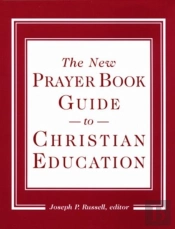 New Prayer Book Guide To Christian Education