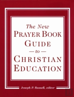 Bertrand.pt - New Prayer Book Guide To Christian Education