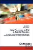 New Processes In Old Industrial Regions