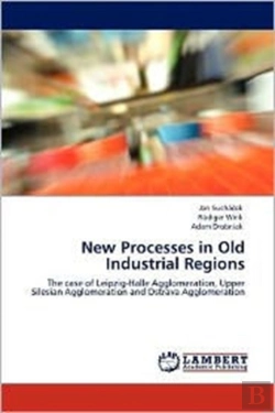 Bertrand.pt - New Processes In Old Industrial Regions