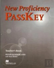New Proficiency Passkeyteacher'S Book