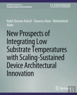 Bertrand.pt - New Prospects Of Integrating Low Substrate Temperatures With Scaling-Sustained Device Architectural Innovation