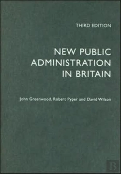 Bertrand.pt - New Public Administration In Britain