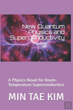 Bertrand.pt - New Quantum Physics And Superconductivity