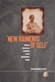 New Raiments Of Self