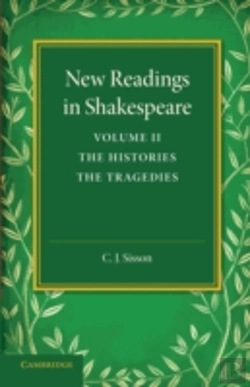Bertrand.pt - New Readings In Shakespeare: Volume 2, The Histories; The Tragedies