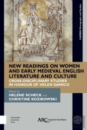 New Readings On Women And Early Medieval English Literature And Culture