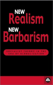 New Realism, New Barbarism