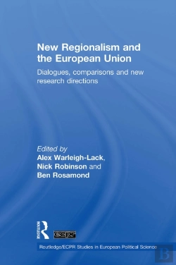 Bertrand.pt - New Regionalism And The European Union