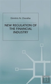 New Regulation Of The Financial Industry