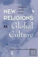 New Religions As Global Cultures