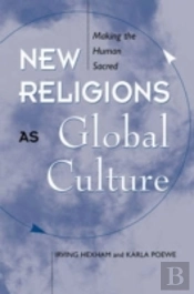 New Religions As Global Cultures