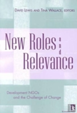 Bertrand.pt - NEW ROLES AND RELEVANCE: DEVELOPMENT NGOS AND THE CHALLENGE OF CHANGE