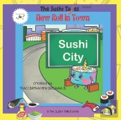 New Roll In Town (The Sushi Tales)