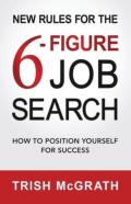 New Rules For The 6-Figure Job Search