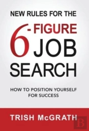 New Rules For The 6-Figure Job Search