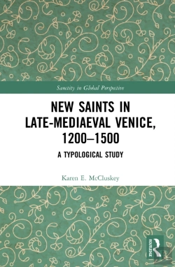 Bertrand.pt - New Saints In Late-Mediaeval Venice, 1200-1500