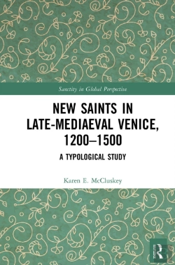 Bertrand.pt - New Saints In Late-Mediaeval Venice, 1200â€“1500