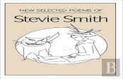 New Selected Poems Of Stevie Smith