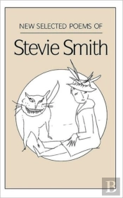 New Selected Poems Of Stevie Smith