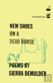 New Shoes On A Dead Horse