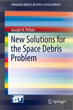 Bertrand.pt - New Solutions For The Space Debris Problem
